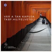 Felvételi jelentkezés A Tan Kapuja Buddhista Főiskolára